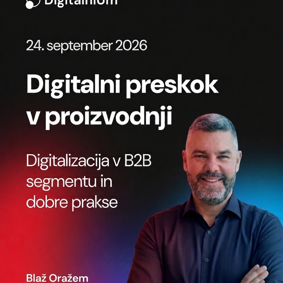 [EARLY BIRD velja le še danes - 3. 9. 2026!]

🎯 Letošnje leto bo na dogodku ´DigitalniUm 2026´ predaval tudi Blaž Oražem, direktor razvoja v agenciji Spletna postaja. 

@orazemblaz bo udeležencem predal konkretne rešitve & dobre prakse o tem,  kako lahko B2B portal, ERP povezave, API vmesniki, mobilne aplikacije in AI proizvodnim podjetjem prihranijo čas, zmanjšajo administracijo in izboljšajo sodelovanje s partnerji.

Dogodek se bo odvijal 24. septembra 2026 na @dvorjezersek, Cerklje na Gorenjskem.

👉 Več o dogodku in prijava v BIO.

📢 EARLY BIRD velja le še danes - 3. 9. 2026.

Se vidimo!

#digitalnium #B2B #B2Bplatforma #octobercms #digitalizacija #intera #leoss #seyfor #spletnapostaja