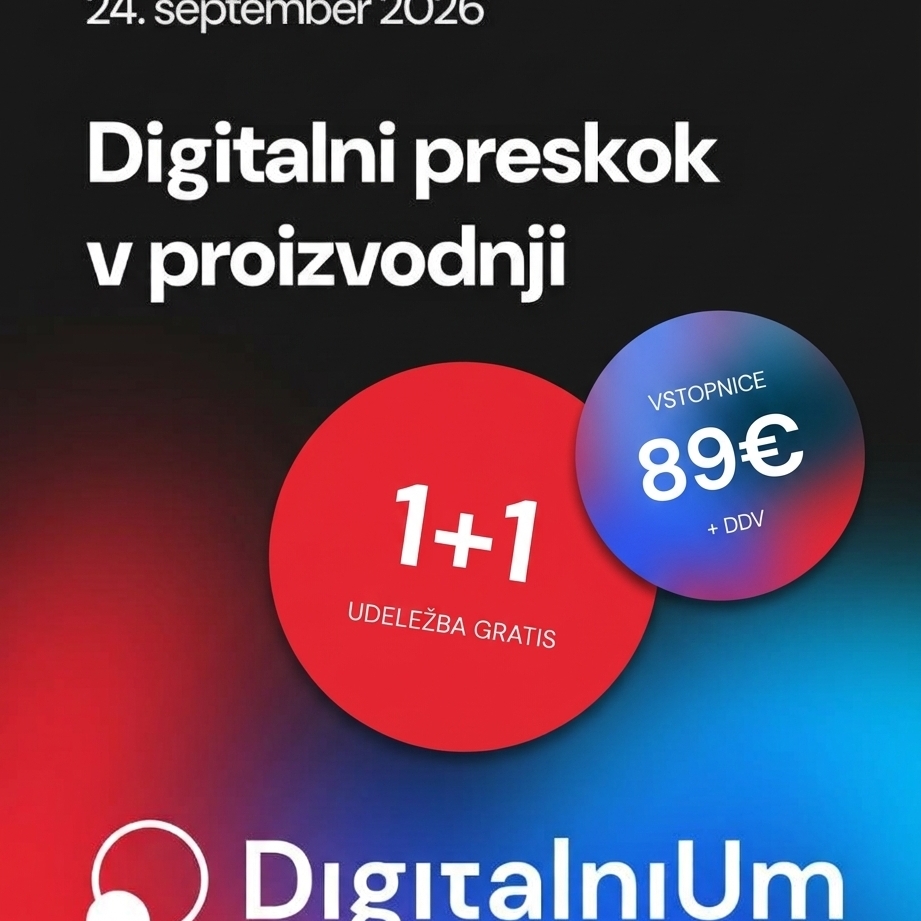 Kako digitalizirati, optimizirati in avtomatizirati procese v proizvodnem podjetju? 💡

O tem bomo govorili prihodnji teden na dogodku ´DigitalniUm 2026´, ki ga soustvarjamo LEOSS, Seyfor, Intera in Spletna postaja.

🎯 V ospredju bodo konkretni primeri iz prakse, izkušnje direktorjev in vodij ter rešitve, ki prinašajo merljive rezultate.

Če se tudi vi srečujete z izzivi na področju proizvodnje, logistike, prodaje, B2B poslovanja ali operativnega vodenja, je to dogodek, kjer boste dobili predvsem konkretne ideje in odgovore.

📅 24. september 2026
📍 Dvor Jezeršek, Cerklje na Gorenjskem
🎟️ 89 € + DDV / osebo

In še nekaj: pridete lahko v dvoje. Ob nakupu ene vstopnice drugo dobite brezplačno.

👉 Zagotovite si vstopnico na digitalnium.si.

Povabite sodelavca ali poslovnega partnerja in pridite po konkretne ideje za digitalizacijo vašega podjetja.

#digitalnium #B2B #B2Bplatforma #octobercms #digitalizacija #intera #leoss #seyfor #salesqueze #spletnapostaja